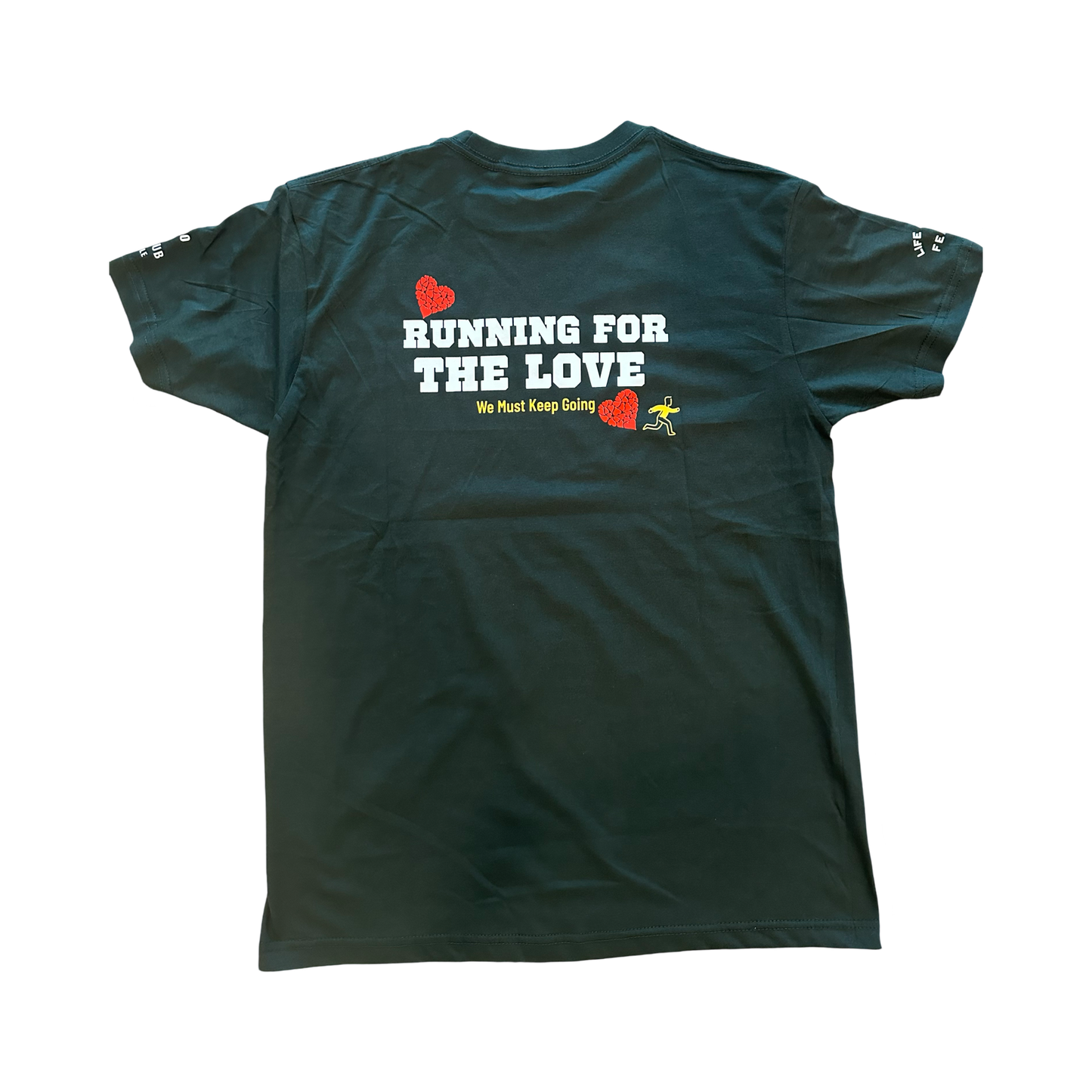 Running For The Love T-Shirt